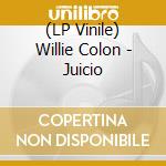 (LP Vinile) Willie Colon - Juicio vinile