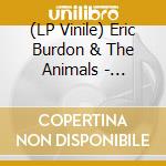 (LP Vinile) Eric Burdon & The Animals - Greatest Hits lp vinile di Eric Burdon & The Animals