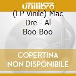 (LP Vinile) Mac Dre - Al Boo Boo lp vinile