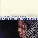 Paula West - Come What May