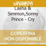 Lasha & Simmon,Sonny Prince - Cry cd