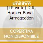 (LP Vinile) D.R. Hooker Band - Armageddon lp vinile
