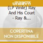(LP Vinile) Ray And His Court - Ray & His Court