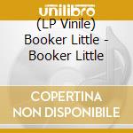 (LP Vinile) Booker Little - Booker Little lp vinile di Booker Little
