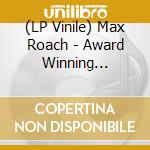 (LP Vinile) Max Roach - Award Winning Drummer lp vinile di Max Roach