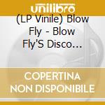 (LP Vinile) Blow Fly - Blow Fly'S Disco Party vinile