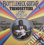 (LP Vinile) Casey Bill Weldon & Kokomo Arnold - Bottleneck Guitar Trend Setters Of The 1930S