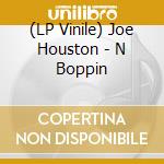 (LP Vinile) Joe Houston - N Boppin vinile