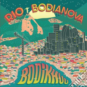 (LP Vinile) Bodikhuu - Rio / Bodianova lp vinile