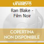Ran Blake - Film Noir cd