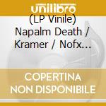 (LP Vinile) Napalm Death / Kramer / Nofx - Better Read Than Dead lp vinile di Napalm Death / Kramer / Nofx