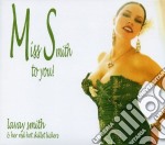 Lavay Smith - Miss Smith To You