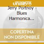Jerry Portnoy - Blues Harmonica Masterclass (3 Cd) cd