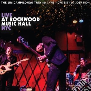 (LP Vinile) Jim Campilongo Trio - Live At Rockwood Music Hall Nyc lp vinile di Jim Campilongo
