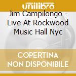 Jim Campilongo - Live At Rockwood Music Hall Nyc cd