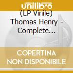 (LP Vinile) Thomas Henry - Complete Recorded Works 1927-1 vinile