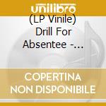 (LP Vinile) Drill For Absentee - Strand Of A Lake, Vol. 1/2 (Clear/Black) vinile