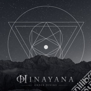Hinayana - Order Divine cd musicale