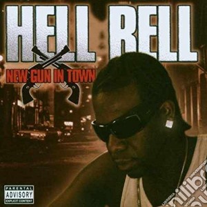 Hell Rell - New Gun In Town cd musicale di Hell Rell