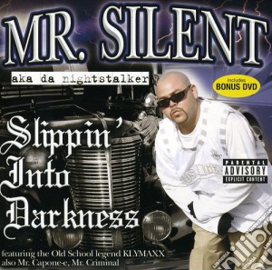 Mr. Silent - Slippin Into Darkness (2 Cd) cd musicale di Silent