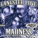 Gangster Love Madness / Various cd