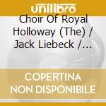 Choir Of Royal Holloway (The) / Jack Liebeck / Grace Davidson - Stabat Mater cd