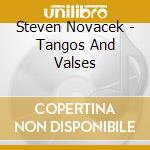 Steven Novacek - Tangos And Valses cd