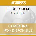 Electrocosmia / Various cd