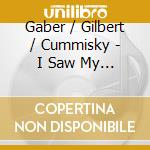 Gaber / Gilbert / Cummisky - I Saw My Mother Ascending Mount Fuji cd