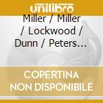 Miller / Miller / Lockwood / Dunn / Peters - Between Noise & Silence cd musicale di Miller / Miller / Lockwood / Dunn / Peters