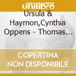 Ursula & Haymon,Cynthia Oppens - Thomas & Beulah: Wolman (2 Cd) cd