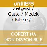 Zeitgeist / Gatto / Medek / Kitzke / Jackanich - In Bone-Colored Light cd