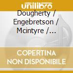 Dougherty / Engebretson / Mcintyre / Romain - Howl cd