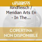 Rindfleisch / Meridian Arts En - In The Zone cd