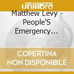 Matthew Levy - People'S Emergency Center (2 Cd) cd