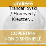 Trandafilovski / Skaerved / Kreutzer Quartet / New - Five cd musicale
