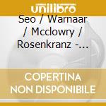 Seo / Warnaar / Mcclowry / Rosenkranz - Mostly Piano cd