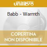 Babb - Warmth cd
