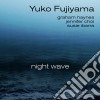 Yuko Fujiyama - Night Wave cd