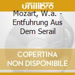 Mozart, W.a. - Entfuhrung Aus Dem Serail cd
