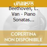 Beethoven, L. Van - Piano Sonatas 14/31/26 cd musicale di Beethoven, L. Van