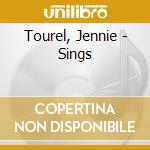 Tourel, Jennie - Sings cd musicale di Tourel, Jennie