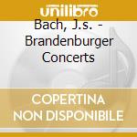 Bach, J.s. - Brandenburger Concerts cd