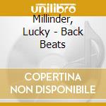 Millinder, Lucky - Back Beats cd musicale di Millinder, Lucky