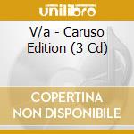 V/a - Caruso Edition (3 Cd) cd