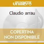 Claudio arrau cd