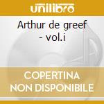 Arthur de greef - vol.i cd