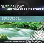 River Of Light - Getting Free Of Stress cd