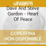 Dave And Steve Gordon - Heart Of Peace cd