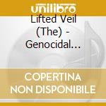 Lifted Veil (The) - Genocidal Bliss Of Heaven cd